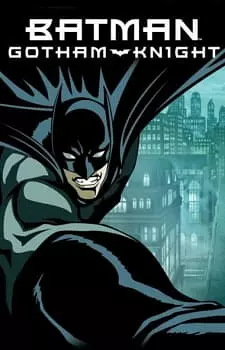 постер к аниме Бэтмен: Рыцарь Готэма